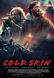 Cold Skin                พรายนรก ป้อมทมิฬ                2017