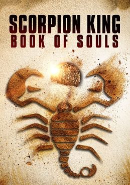 The Scorpion King 5: Book Of Souls                ศึกชิงคัมภีร์วิญญาณ                2018
