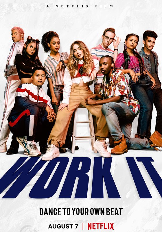 Work It                เวิร์ค อิท: เต้นเพื่อฝัน                2020