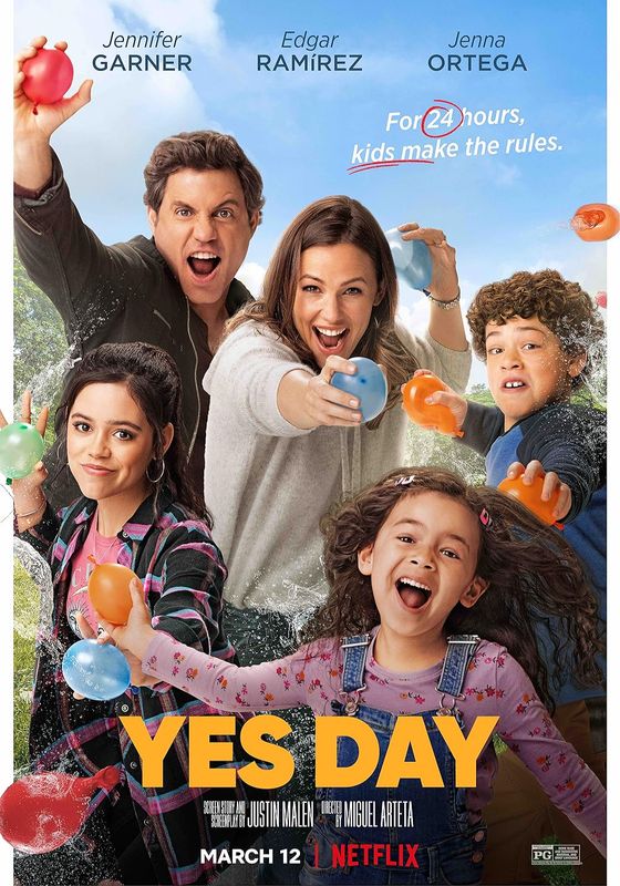 Yes Day                เยสเดย์ วันนี้ห้ามเซย์โน                2021