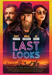 Last Looks                คดีป่วนพลิกฮอลลีวู้ด                2021